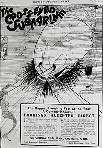 Watch The Cross Eyed Submarine (Short 1917)