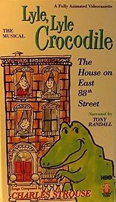 Watch Lyle, Lyle Crocodile: The Musical - The House on East 88th Street