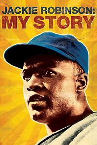 Watch Jackie Robinson: My Story