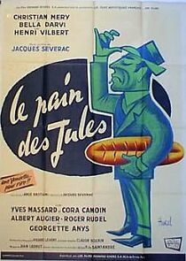 Watch Le pain des Jules