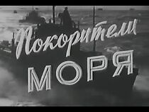 Watch Pokoriteli morya