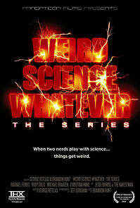 Watch Weird Science Whatever (Short 2008)