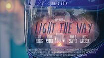 Watch Light the Way (Short 2013)