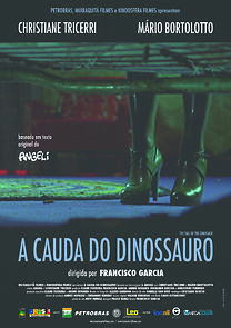 Watch A Cauda do Dinossauro (Short 2007)