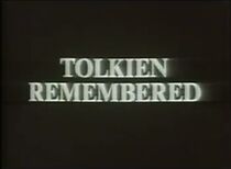 Watch Tolkien Remembered