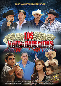 Watch Los Malagradecidos