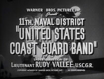 Watch 11th. Naval District 'United States Coast Guard Band' (Short 1944)