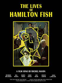 Watch The Lives of Hamilton Fish