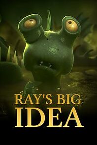Watch Ray's Big Idea (Short 2015)
