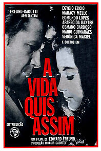 Watch A Vida Quis Assim