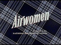 Watch Airwomen (Short 1956)