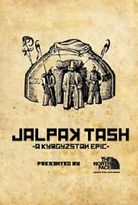 Watch Jalpak Tash: A Kyrgyzstan Epic (Short 2012)
