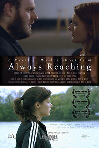 Watch Always Reaching (Short 2009)