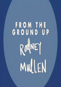 Watch Rodney Mullen: From the Ground Up (Short 2002)