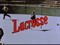 Watch Lacrosse (Short 1965)