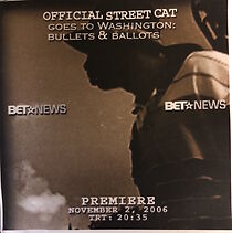 Watch Bullets and Ballots: Official Street Cat Goes to Washington