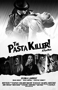 Watch The Pasta Killer!