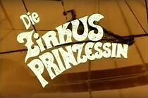 Watch Die Zirkusprinzessin