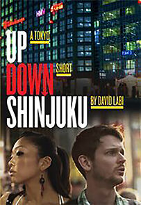 Watch Up Down Shinjuku (Short 2011)