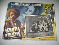 Watch Arriba el norte