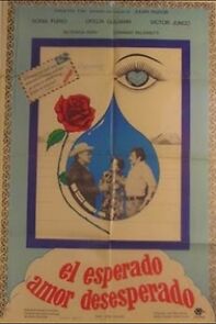 Watch El esperado amor desesperado