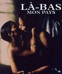 Watch Là-bas... mon pays