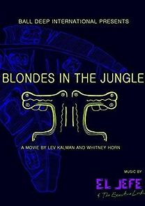 Watch Blondes in the Jungle