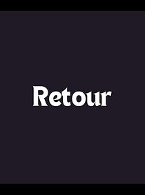 Watch Retour (Short 1987)