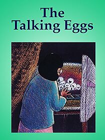 Watch The Talking Eggs