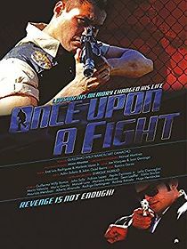 Watch Once Upon a Fight