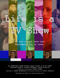 Watch Life Is a TV Show (Short 2007)