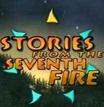 Watch Stories from the Seventh Fire (Short 1999)