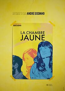 Watch La chambre jaune (Short 2012)