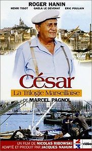Watch La trilogie marseillaise: César