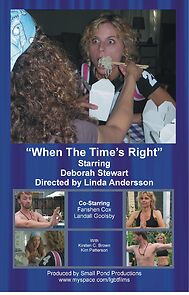 Watch When the Time's Right (Short 2009)