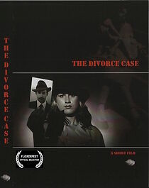 Watch The Divorce Case (Short 2009)
