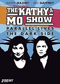 Watch The Kathy & Mo Show: The Dark Side