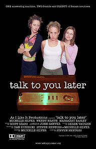 Watch Talk to You Later (Short 2001)