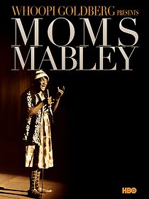 Watch Whoopi Goldberg Presents Moms Mabley
