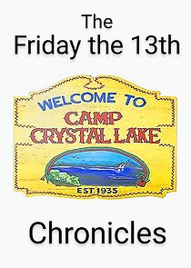Watch Friday the 13th Chronicles