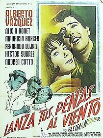 Watch Lanza tus penas al viento