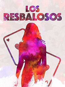 Watch Los resbalosos