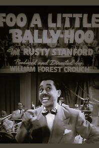 Watch Foo a Little Bally-Hoo (Short 1945)