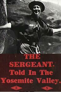 Watch The Sergeant (Short 1910)