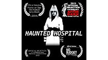 Watch Haunted Hospital (Short 2013)