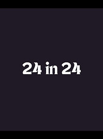 Watch 24 in 24
