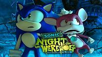 Watch Sonic: Night of the Werehog
