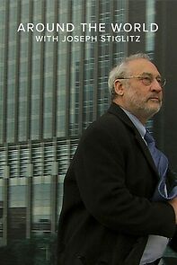 Watch Le monde selon Stiglitz