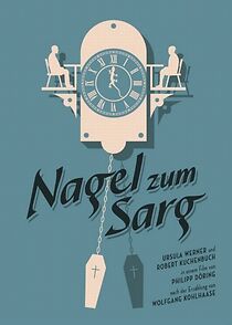 Watch Nagel zum Sarg (Short 2012)