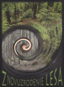Watch Znovuzrodenie lesa